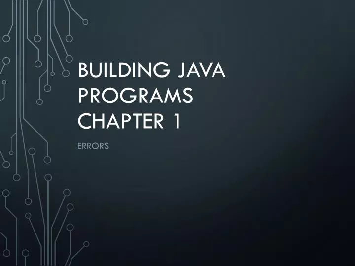 building java programs chapter 1