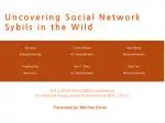 Uncovering Social Network Sybils in the Wild - slide 1