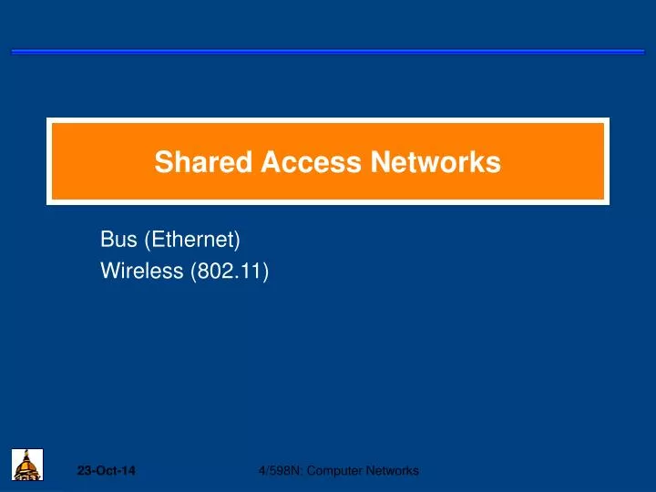 shared access networks