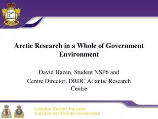 Arctic Research in a Whole of Government Environment