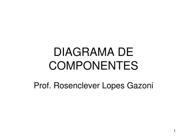 PPT - DIAGRAMA DE COMPONENTES PowerPoint Presentation, free