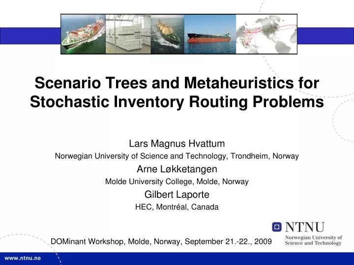 scenario trees and metaheuristics for stochastic inventory routing problems