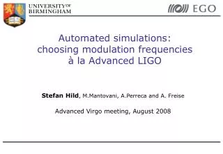 Automated simulations: choosing modulation frequencies à la Advanced LIGO