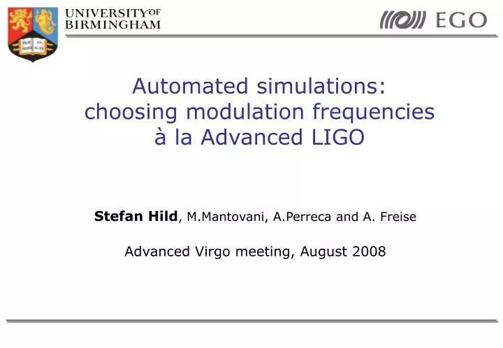 automated simulations choosing modulation frequencies la advanced ligo