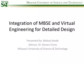 Integration of MBSE and Virtual Engineering for Detailed Design