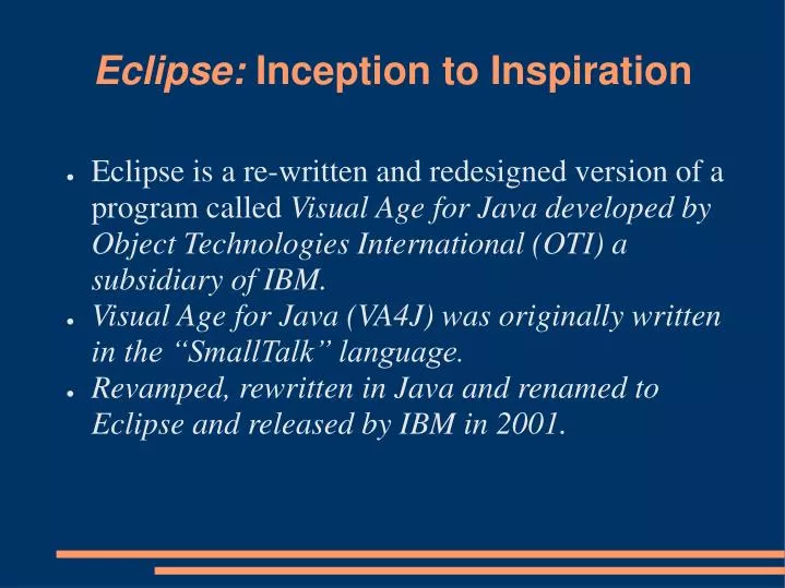 eclipse inception to inspiration