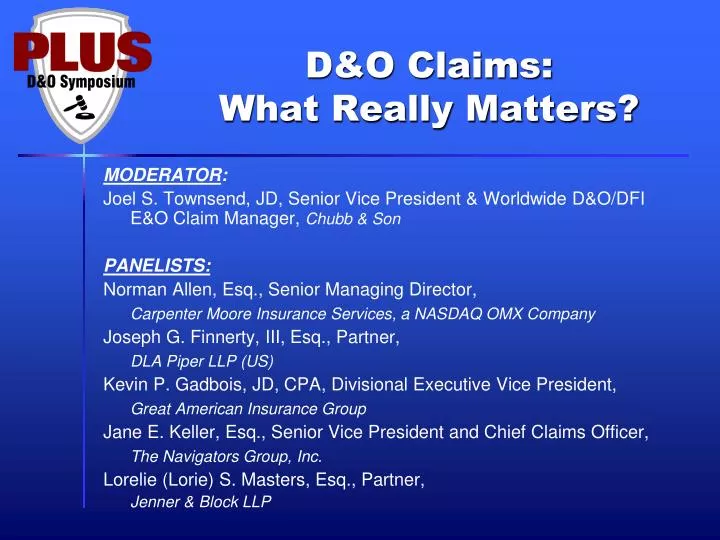 d o claims what really matters