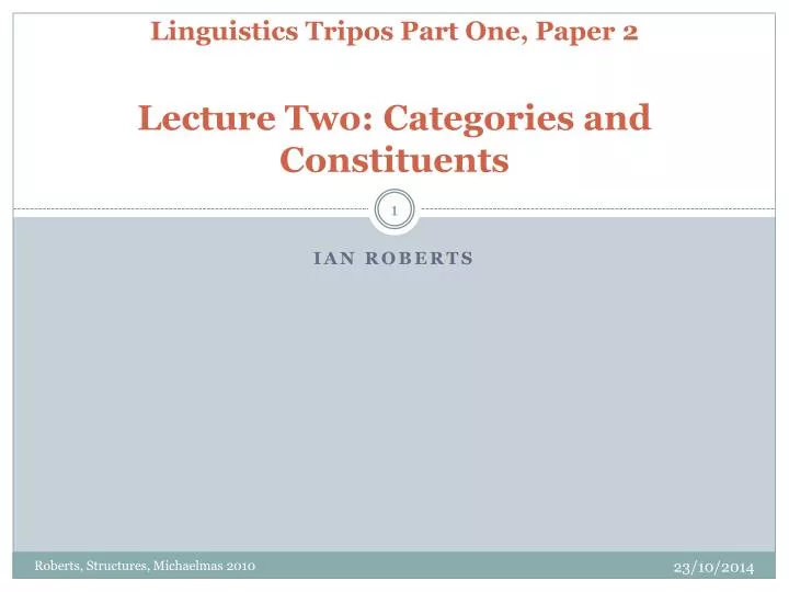 linguistics tripos part one paper 2 lecture two categories and constituents
