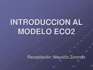 introduccion al modelo eco2