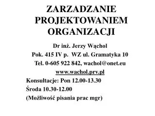 zarzadzanie projektowaniem organizacji