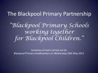 The Blackpool Primary Partnership