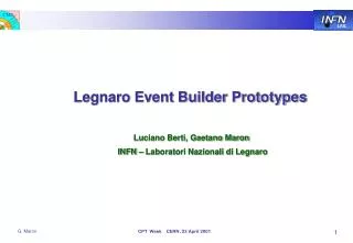 Legnaro Event Builder Prototypes