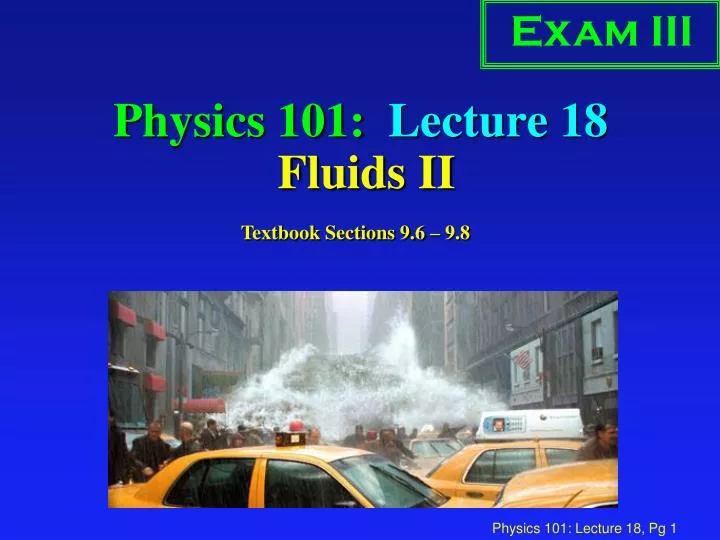 physics 101 lecture 18 fluids ii