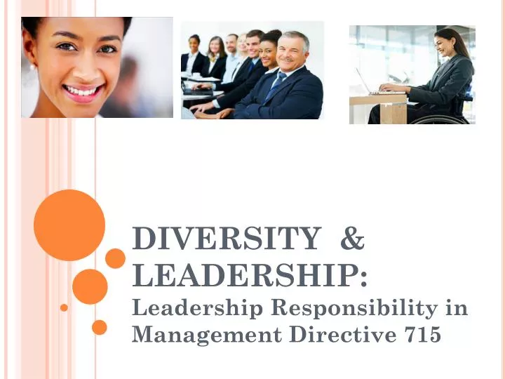 diversity leadership leadership responsibility in management directive 715