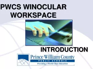PWCS WINOCULAR WORKSPACE