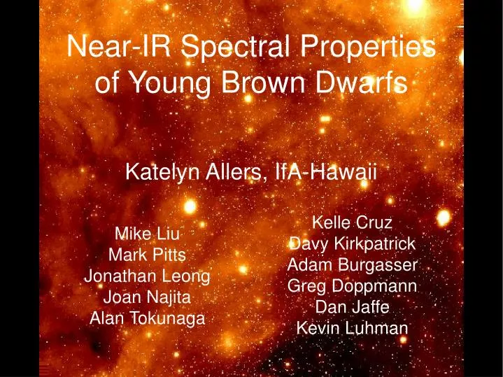 near ir spectral properties of young brown dwarfs