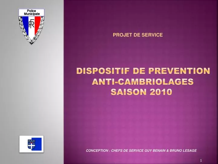 dispositif de prevention anti cambriolages saison 2010