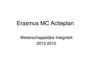 Erasmus MC Actieplan