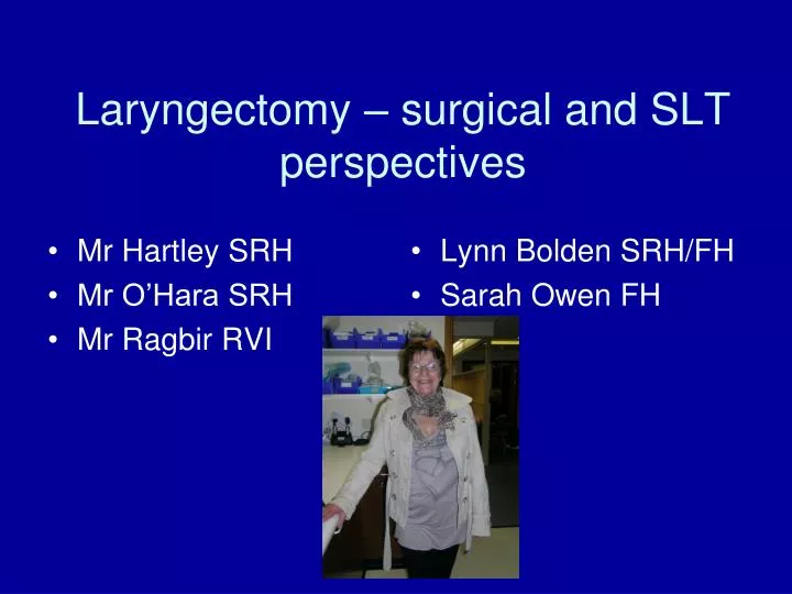 laryngectomy surgical and slt perspectives
