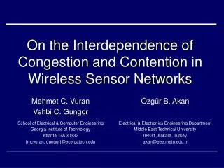 On the Interdependence of Congestion and Contention in Wireless Sensor Networks