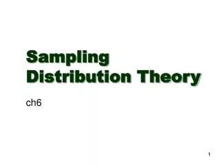 Sampling Distribution Theory