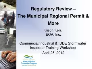Regulatory Review – The Municipal Regional Permit &amp; More