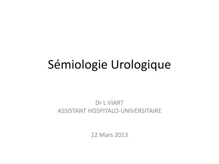 s miologie urologique