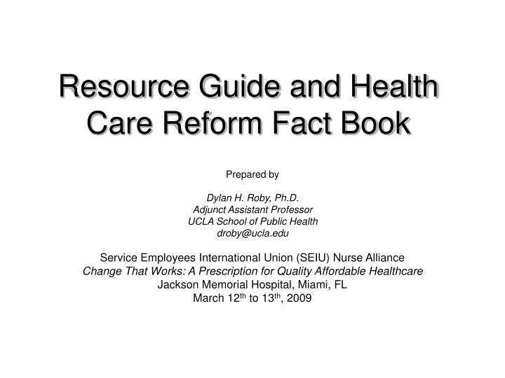 resource guide and health care reform fact book