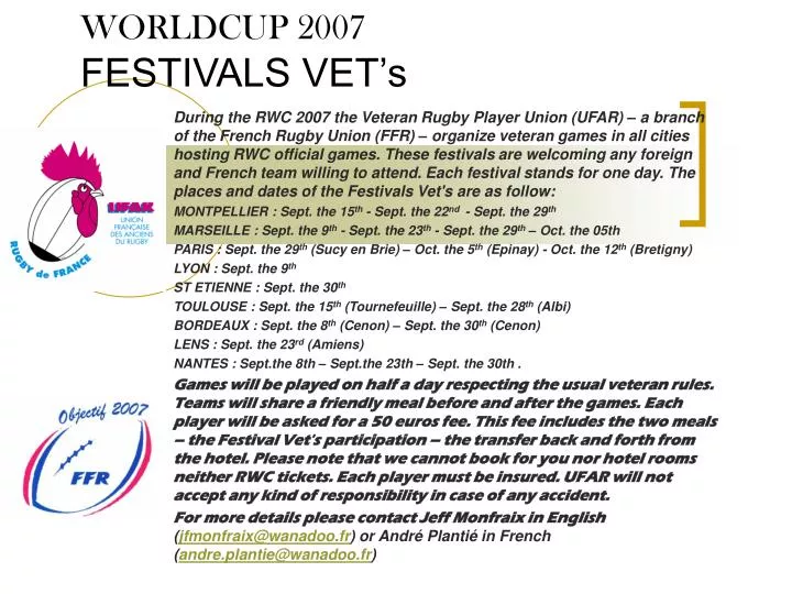 worldcup 2007 festivals vet s