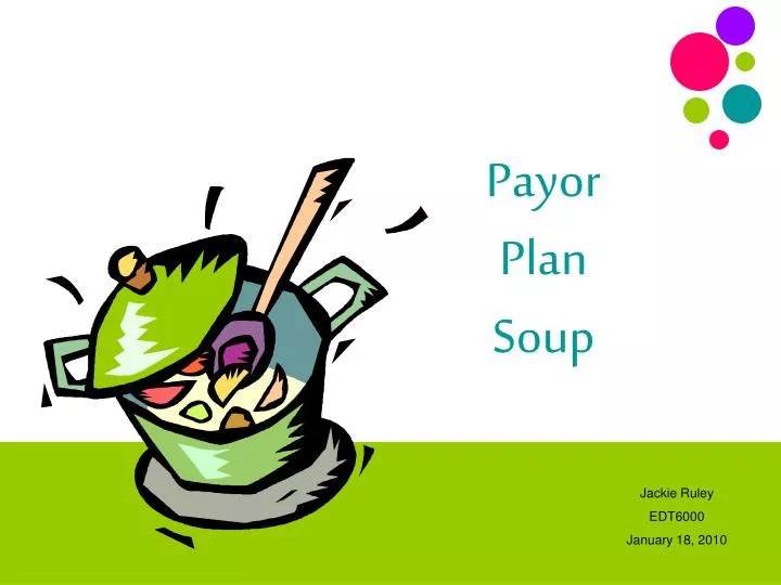 payor plan soup