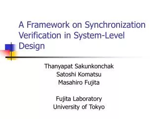 A Framework on Synchronization Verification in System-Level Design