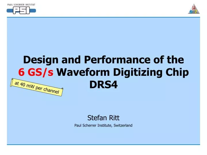 design and performance of the 6 gs s waveform digitizing chip drs4