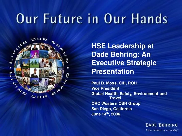 hse leadership at dade behring an executive strategic presentation