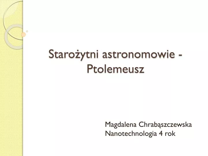 staro ytni astronomowie ptolemeusz