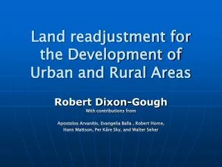 Land readjustment for the Development of Urban and Rural Areas