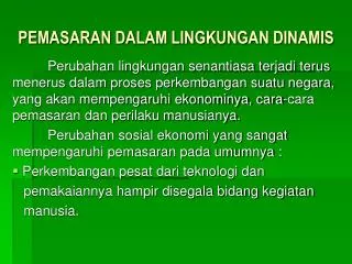 pemasaran dalam lingkungan dinamis