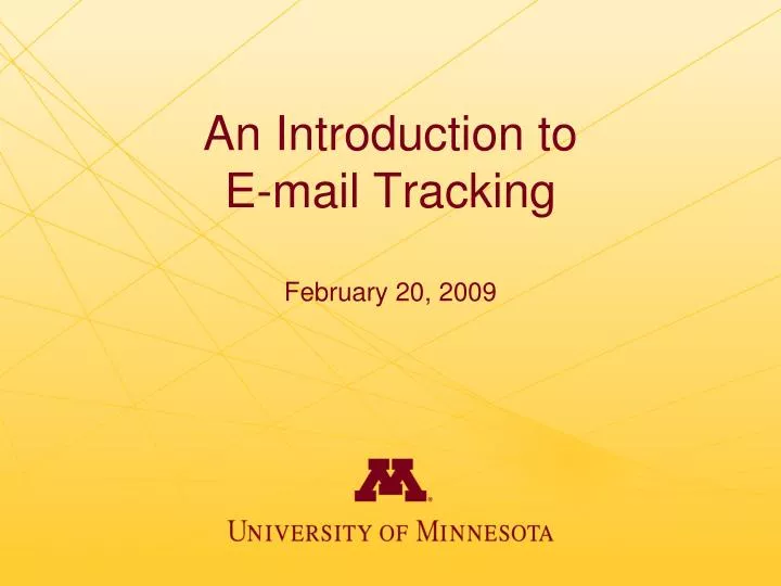an introduction to e mail tracking february 20 2009