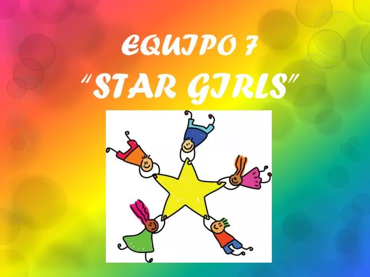 equipo 7 star girls