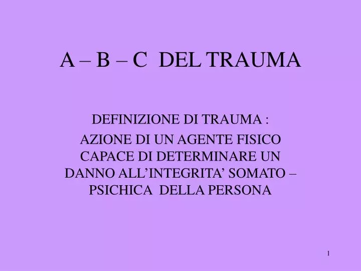 a b c del trauma
