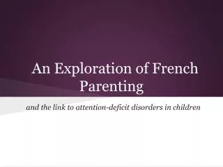 An Exploration of French Parenting