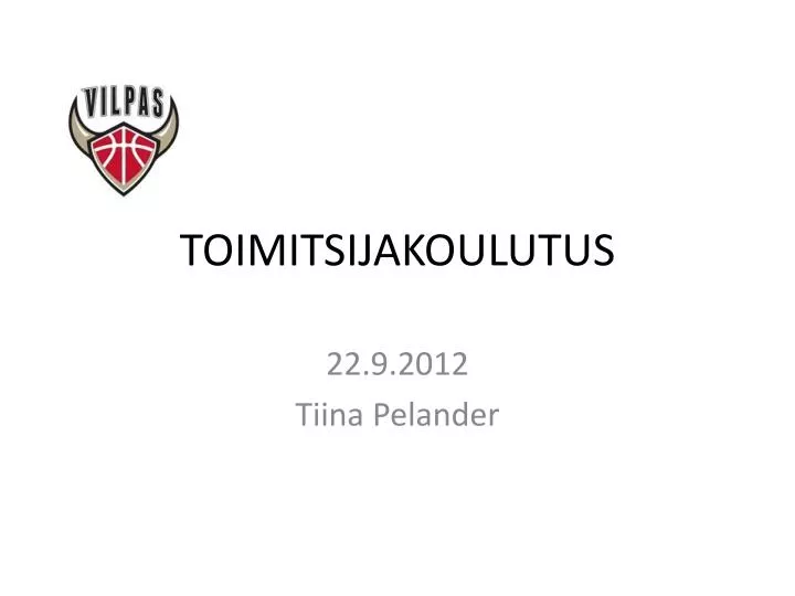 toimitsijakoulutus