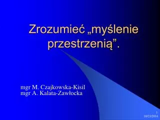 zrozumie my lenie przestrzeni
