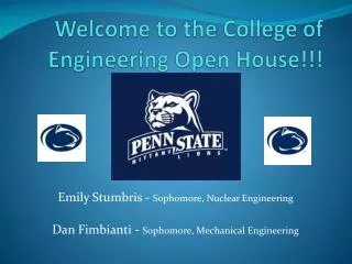 Welcome to the College of Engineering Open House!!!