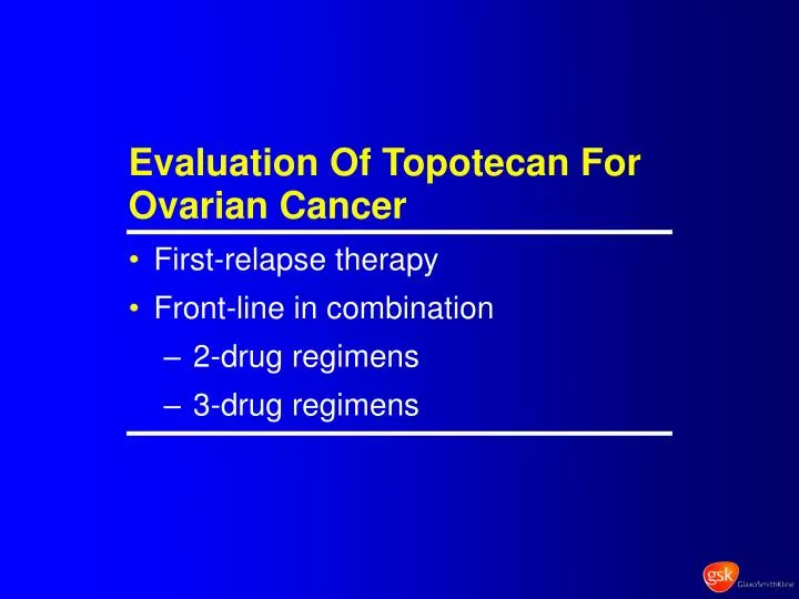 evaluation of topotecan for ovarian cancer