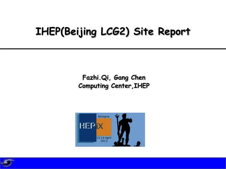 ihep beijing lcg2 site report