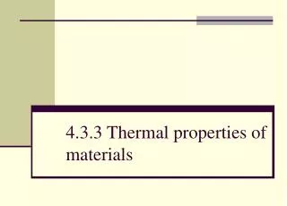4.3.3 Thermal properties of materials