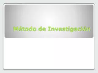 m todo de investigaci n