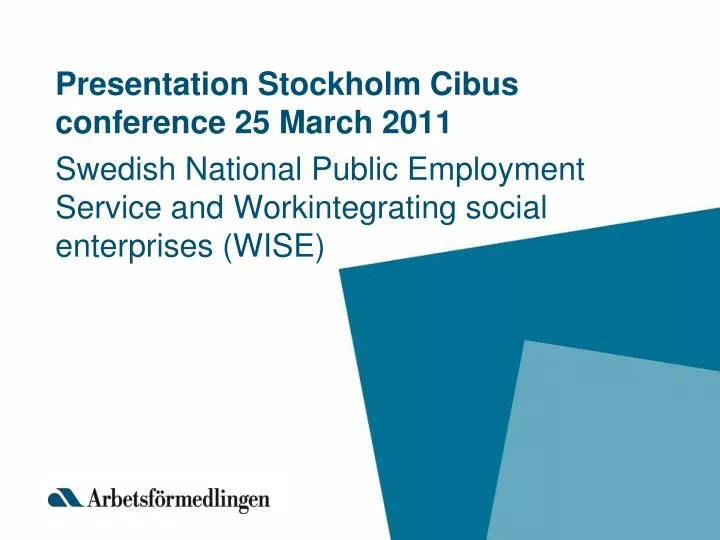 presentation stockholm cibus conference 25 march 2011
