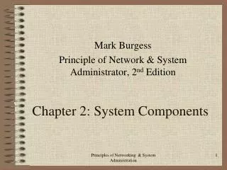 Chapter 2: System Components