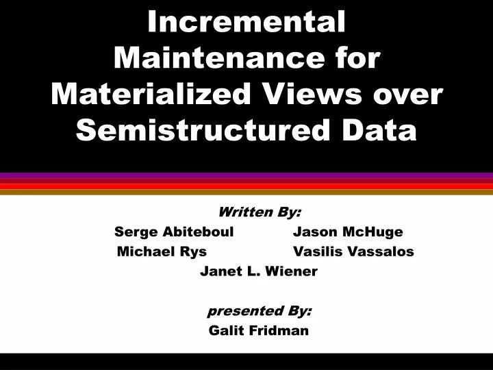 incremental maintenance for materialized views over semistructured data